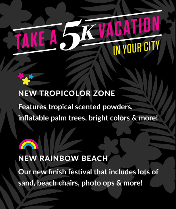 Tropicolor Tour